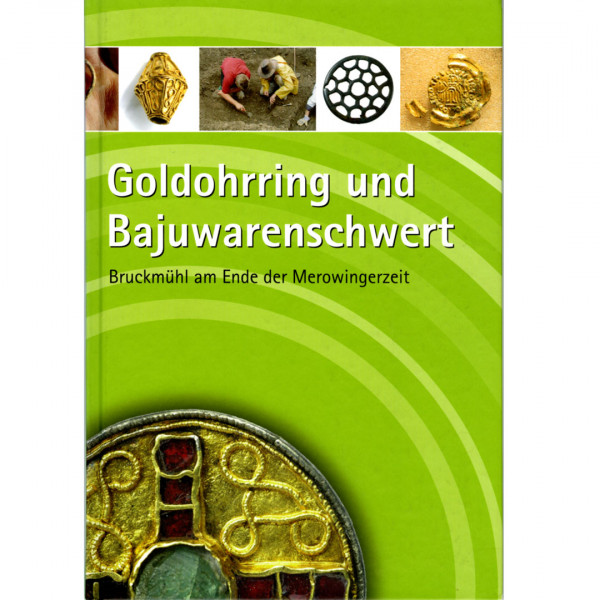 Goldohrring und Bajuwarenschwert Titel